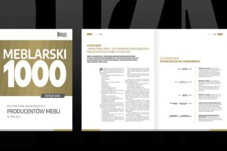 „Meblarski 1000 – zestawienie największych producentów mebli w Polsce” (edycja 2024).